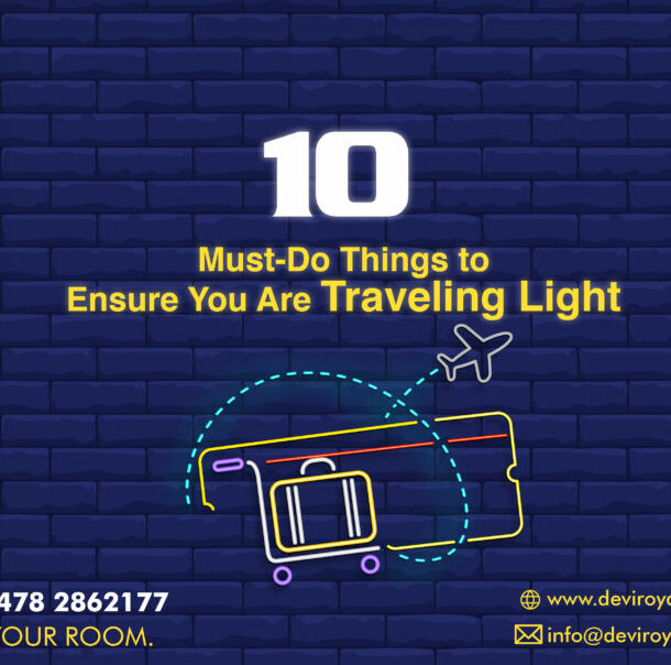 Must-Do Things to Ensure You Are Traveling Light tips