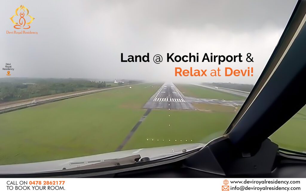 Are you looking for a place to stay near Kochi Airport? The distance between Kochi airport and Devi is approximately 66 kilometers only.