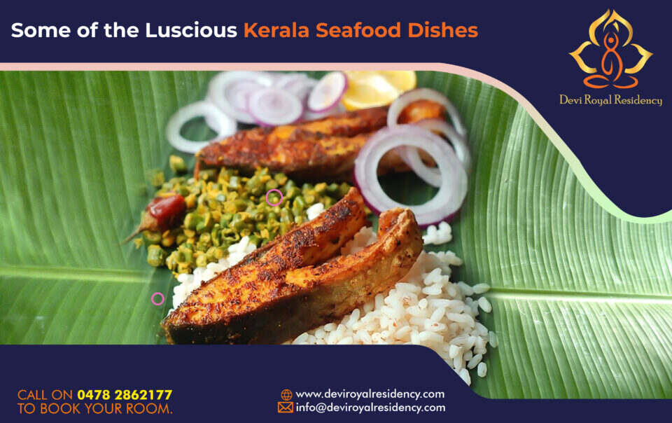 Are you looking for something different in your seafood repertoire in Kerala? Check out some of these scrumptious Kerala seafood dishes!