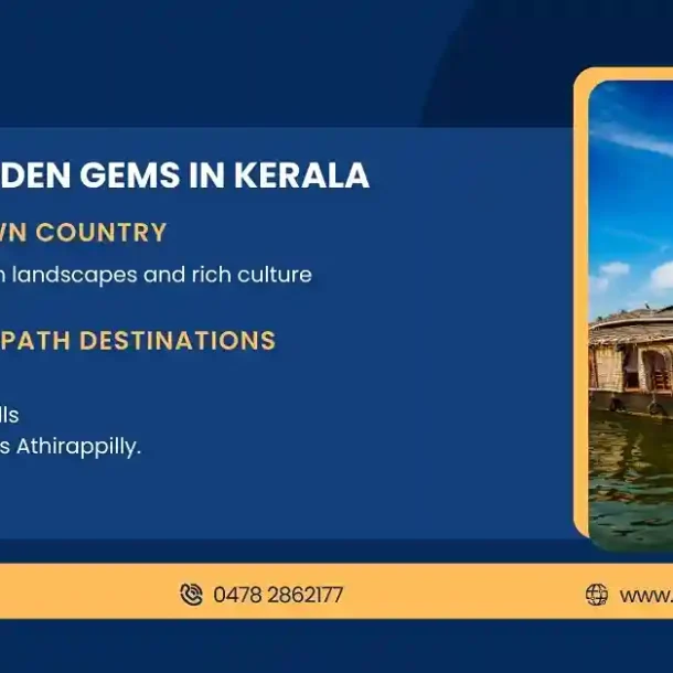 Are There Any Untouched Hidden Places in Kerala? These hidden gems are those untouched places that are off the beaten track.