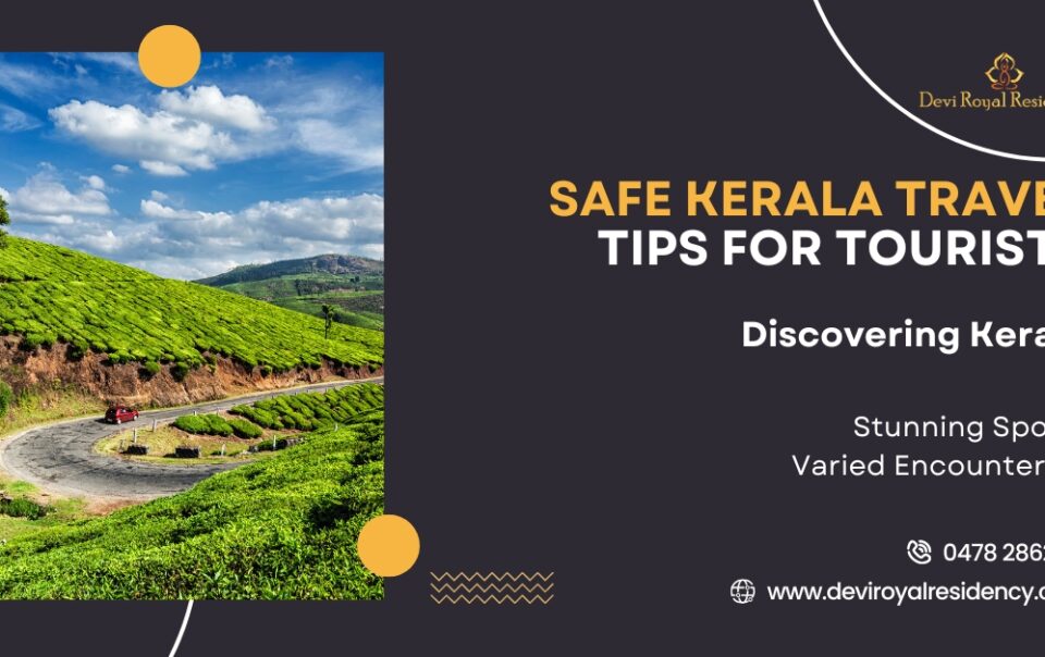 Kerala Government pays great emphasis on the safety & comfort of vacationers. Many projects are underway to ensure safe Kerala travel.