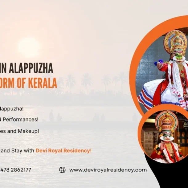 Amidst all this pleasure & buzz, consider staying at Devi Royal Residency. This is the best place in Kerala to enjoy kathakali in Alappuzha.