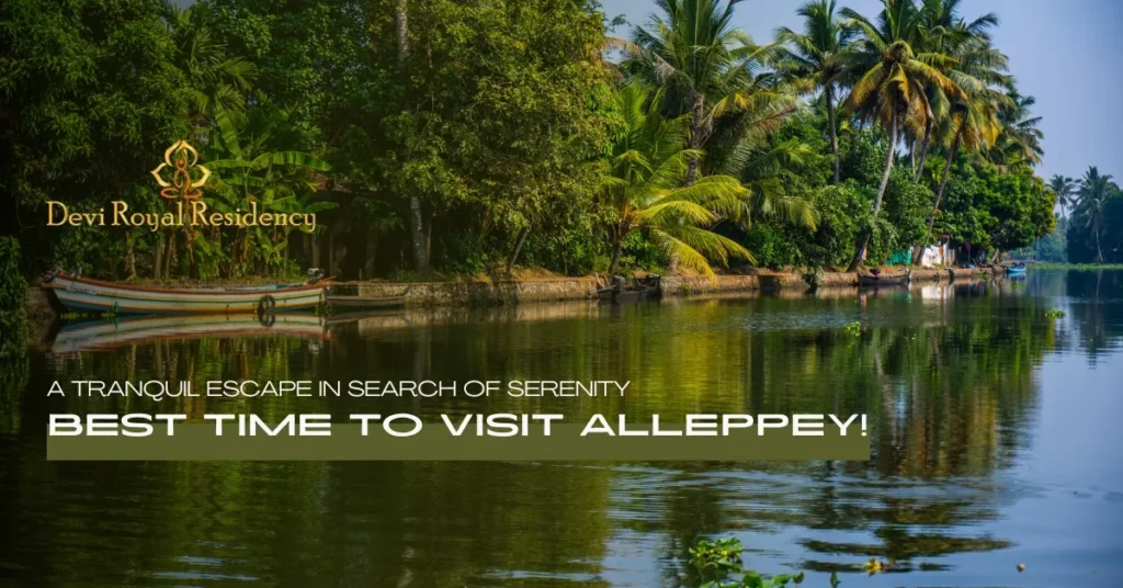best time to visit Alleppey