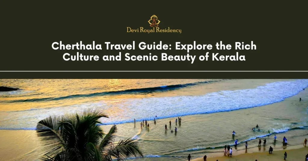 Cherthala travel guide