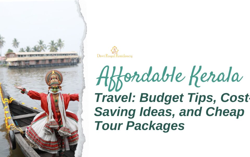 budget trip to Kerala