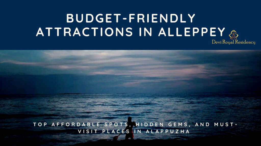 budget-friendly Alleppey attractions