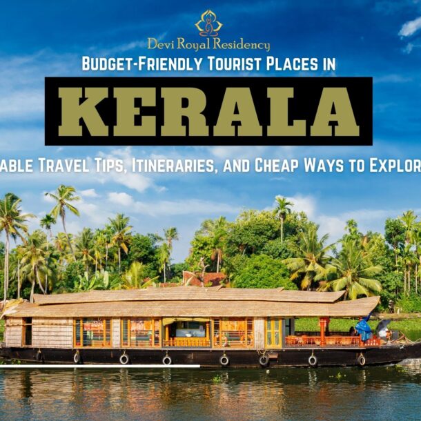 budget-friendly tourist places in Kerala