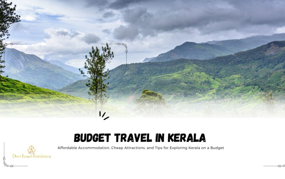 budget travel in Kerala