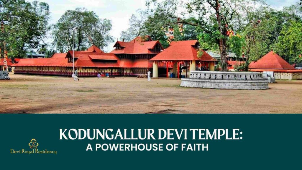 Kodungallur Devi Temple