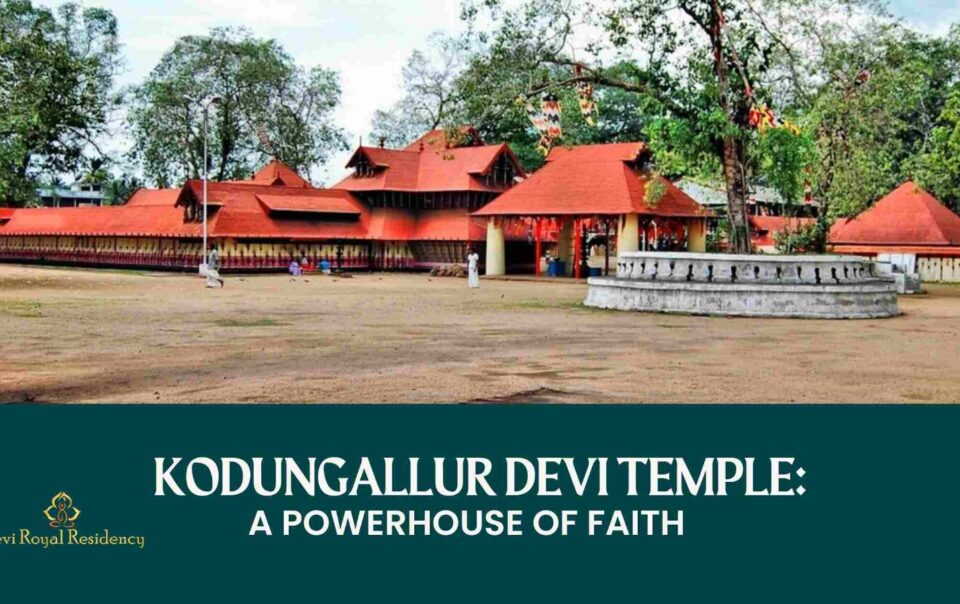 Kodungallur Devi Temple