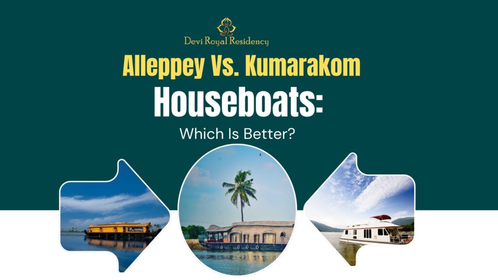Alleppey Vs Kumarakom
