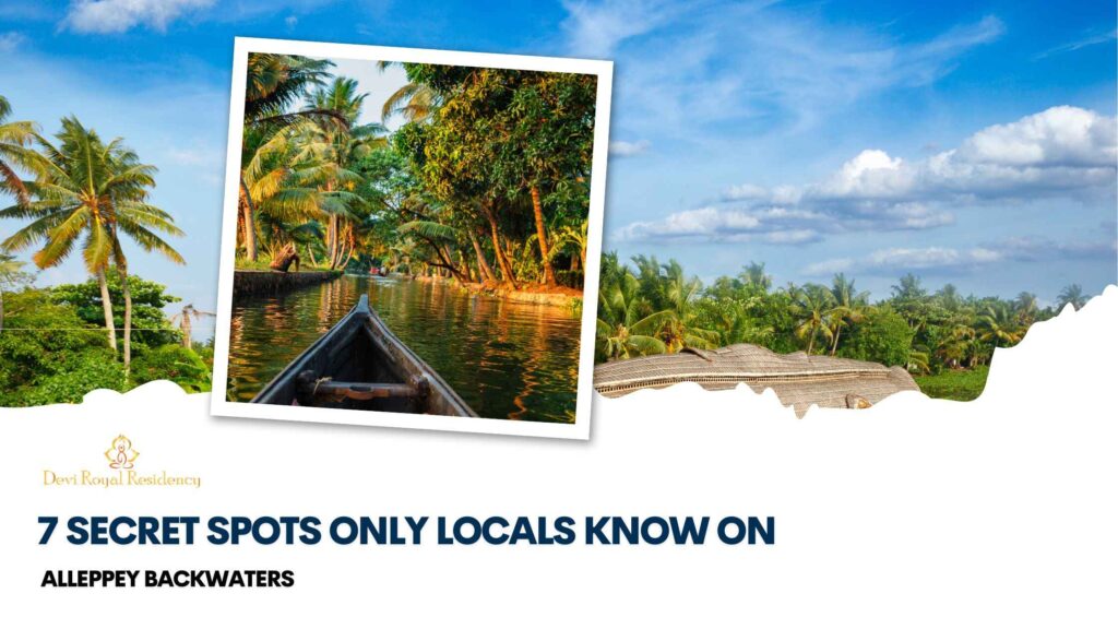 7 Secret spot of alleppey