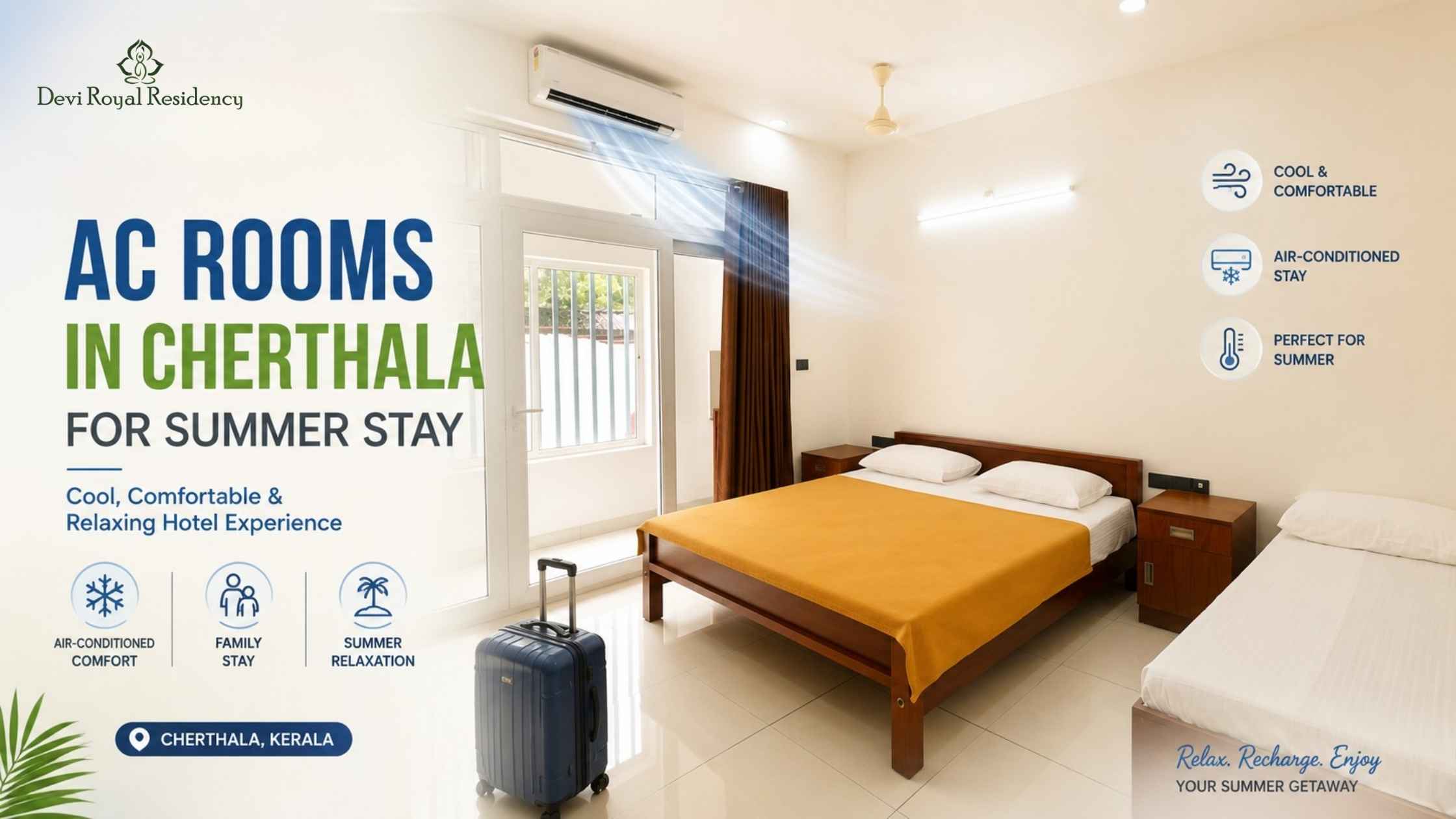 AC Rooms in Cherthala for Summer Stay