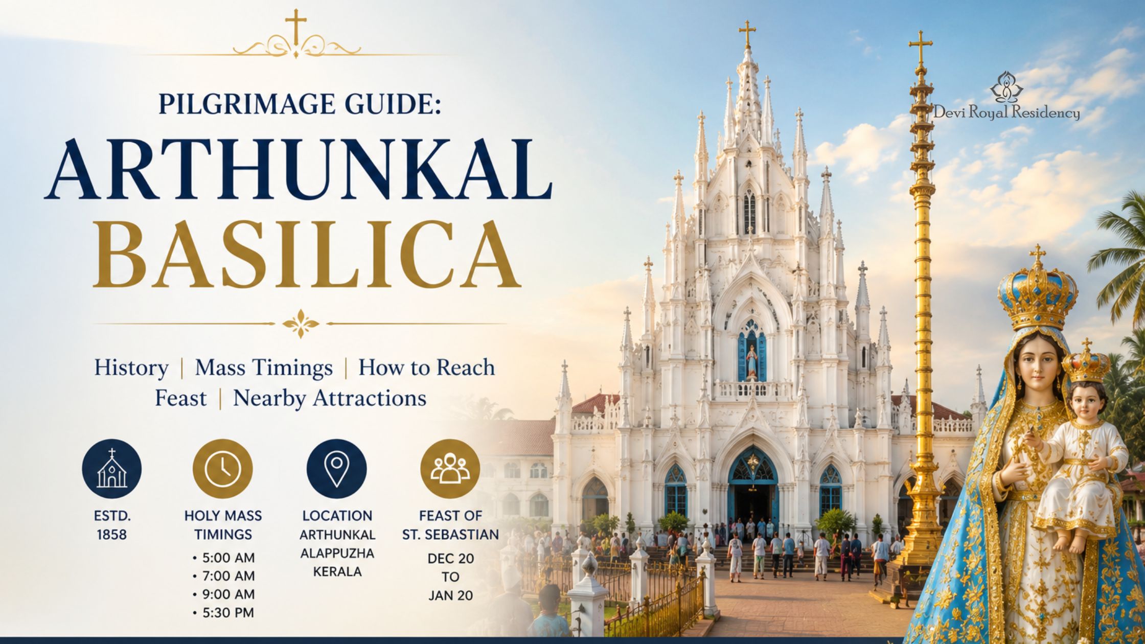 Pilgrimage Guide: Arthunkal Basilica History & Mass Timings